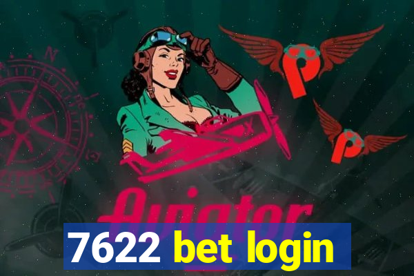 7622 bet login